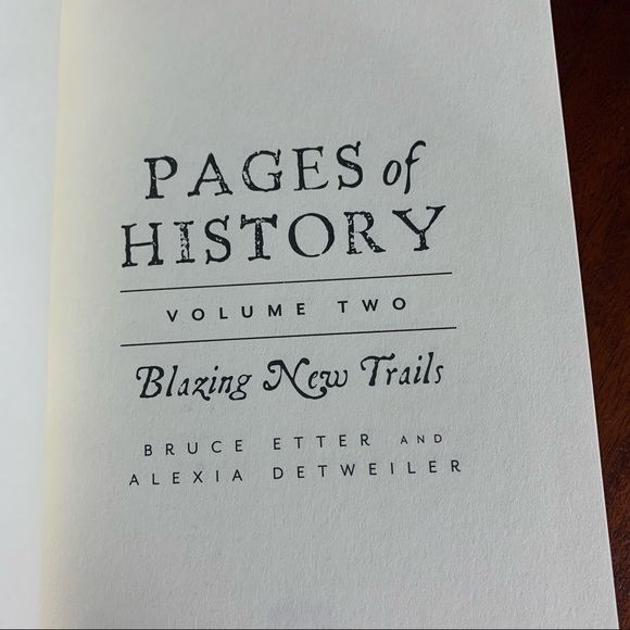 Hardcover Pages of History Volume Two Blazing New Trails by Bruce Etter. - Picture 5 of 6